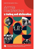 Armia radziecka z tobą od dziecka