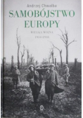 Samobójstwo Europy wielka wojna 1914 1918