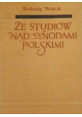 Wójcik Walenty - Ze studiów nad synodami polskimi