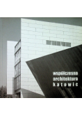 Współczesna architektura Katowic