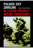 Polskie siły zbrojne w czasie drugiej wojny światowej