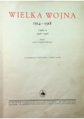 Wielka historja powszechna tom VII Wielka wojna 1914 - 1918 cz II 1937 r.