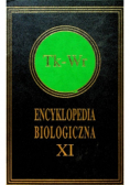 Encyklopedia Biologiczna XI