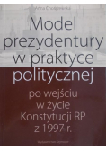 Model prezydentury w praktyce politycznej