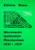 Warszawska Spółdzielnia Mieszkaniowa 1921 - 1939