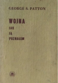 Wojna jak ją poznałem