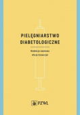 Pielęgniarstwo diabetologiczne