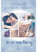 To co nas łączy