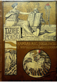 Dzieje Polski ilustrowane tom IV 1901 r