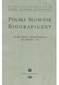 Polski Słownik Biograficzny Uzupełnienie i sprostowania do tomów I - XL