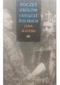 Poczet królów i książąt polskich Jana Matejki