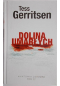 Tess Gerritsen - Dolina umarłych