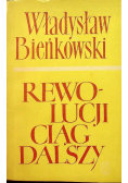 Rewolucji ciąg dalszy