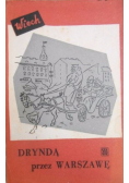 Dryndą przez Warszawę