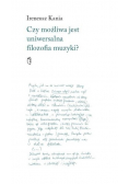 Czy możliwa jest uniwersalna filozofia muzyki