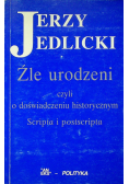 Źle urodzeni