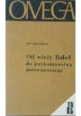 Od wieży Babel do językoznawstwa