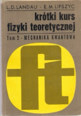 Krótki kurs fizyki teoretycznej Tom II