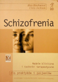 Schizofrenia modele kliniczne i techniki