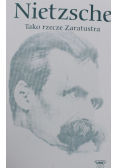 Nietzsche tako rzecze Zaratustra