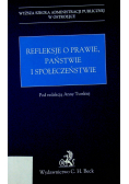 Refleksje o prawie państwie i społeczeństwie