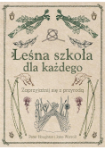 Leśna szkoła dla każdego