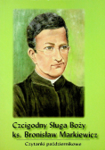 Czcigodny Sługa Boży ks Bronisław Markiewicz