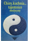 Chiny kuchnia tajemnice medycyny