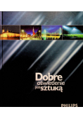 Dobre oświetlenie jest sztuką
