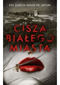 Cisza białego miasta