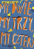 My dwie my trzy my cztery