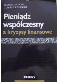 Pieniądz współczesny a kryzysy finansowe