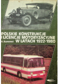 Polskie konstrukcje i licencje motoryzacyjne od 1922 do 1980