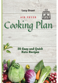 Air Fryer Cooking Plan