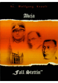 Akcja Fall Stettin
