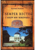 Semper recte z dziejów rodu Skórzewskich