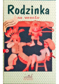 Rodzinka na wesoło