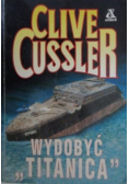 Wydobyć Titanica