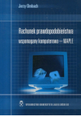 Rachunek prawdopodobieństwa wspomagany komputerowo Maple