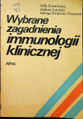 Wybrane zagadnienia immunologii klinicznej