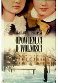 Opowiem ci o wolności