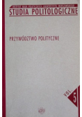 Studia politologiczne Przywództwo polityczne