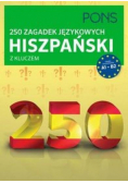 250 zagadek językowych Hiszpański