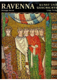 Ravenna kunst und geschichte
