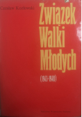 Związek Walki Młodych 1943 - 1948