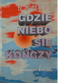 Gdzie niebo się kończy z autografem autora