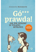 Gó*** prawda