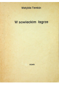 W sowieckim łagrze II obieg
