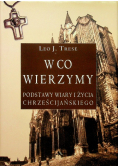 W co wierzymy