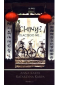 Chiny? Dlaczego nie...